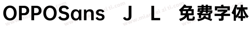 OPPOSans J-L字体转换